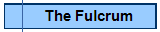 The Fulcrum